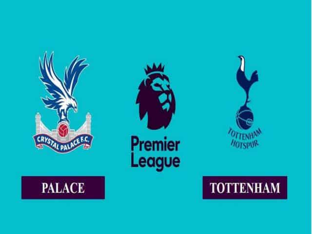 Soi kèo bóng đá nhà cái trận Crystal Palace vs Tottenham, 18:30 – 11/09/2021