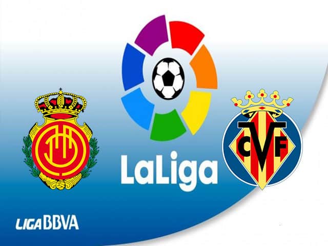 Soi kèo bóng đá nhà cái trận Mallorca vs Villarreal, 19:00 – 19/09/2021