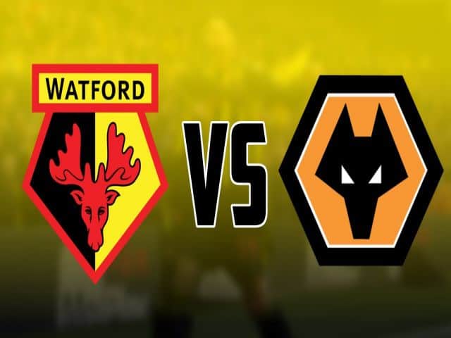 Soi kèo bóng đá nhà cái trận Watford vs Wolves, 21:00 – 11/09/2021
