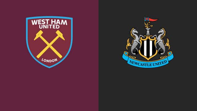 Soi kèo bóng đá West Ham vs Newcastle, 19/02/2022 – Ngoại Hạng Anh