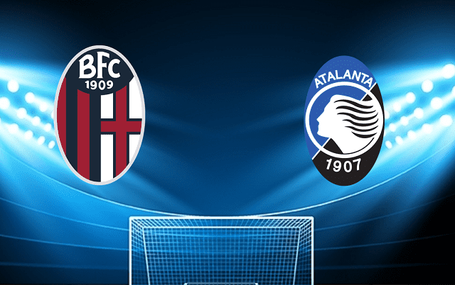 Soi kèo bóng đá Bologna vs Atalanta, 21/03/2022 – Giải vô địch bóng đá quốc gia Ý