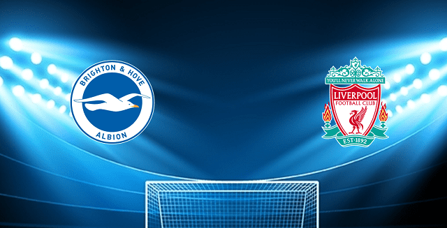 Soi kèo bóng đá Brighton vs Liverpool, 12/03/2022 – Ngoại Hạng Anh