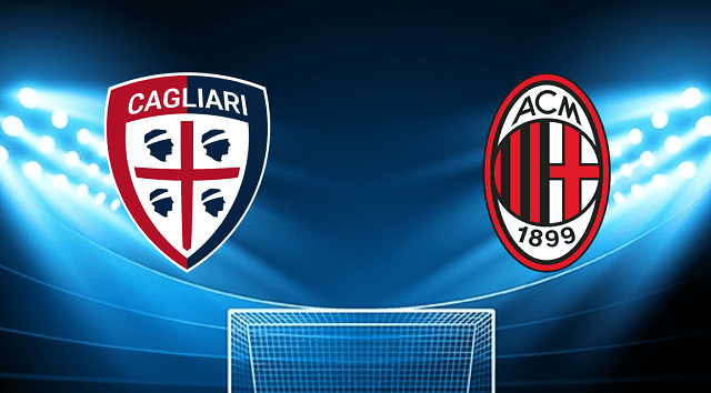 Soi kèo bóng đá Cagliari vs AC Milan, 20/03/2022 – Giải vô địch bóng đá quốc gia Ý