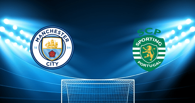 Soi kèo bóng đá Manchester City vs Sporting Lisbon, 10/03/2022 - Cúp C1 Châu Âu Soi keo bong da Manchester City vs Sporting Lisbon 10 03 2022 Cup C1 Chau Au