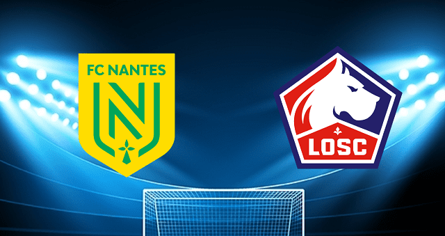 Soi kèo bóng đá Nantes vs Lille, 20/03/2022 – Giải vô địch bóng đá quốc gia Pháp