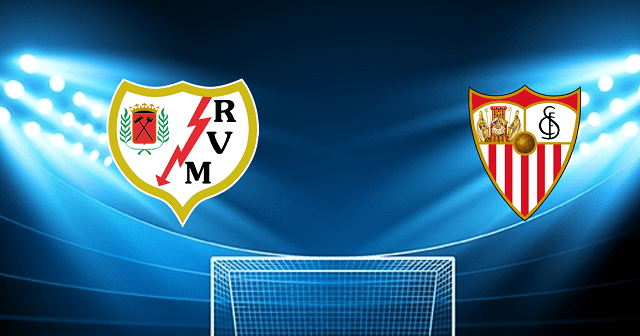 Soi kèo bóng đá Rayo Vallecano vs Sevilla, 13/03/2022 – La Liga