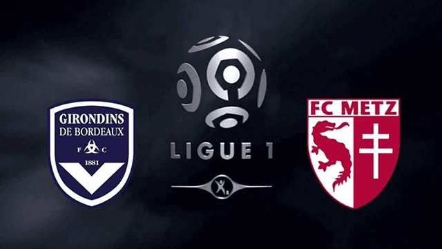 Soi kèo bóng đá Bordeaux vs Metz, 10/04/2022 – Ligue 1