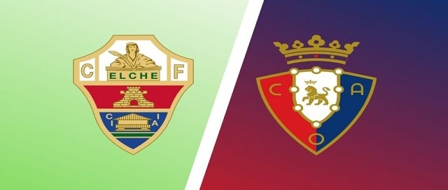 Soi kèo bóng đá Elche vs Osasuna, 01/05/2022 – La Liga