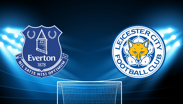 Soi kèo bóng đá Everton vs Leicester City, 21/04/2022 – Ngoại Hạng Anh