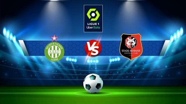 Soi kèo bóng đá Rennes vs St Etienne, 01/05/2022 – Ligue 1