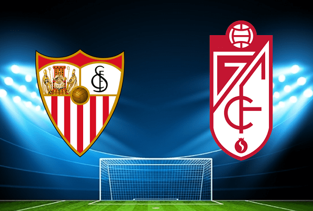 Soi kèo bóng đá Sevilla vs Granada CF, 09/04/2022 – La Liga