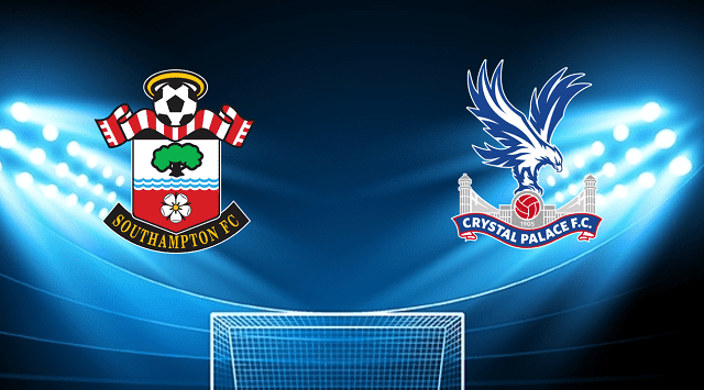 Soi kèo bóng đá Southampton vs Crystal Palace, 30/04/2022 – Ngoại Hạng Anh