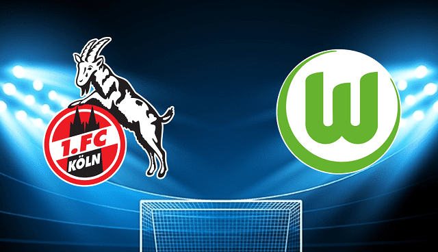 Soi kèo bóng đá Koln vs Wolfsburg, 07/05/2022 – Bundesliga