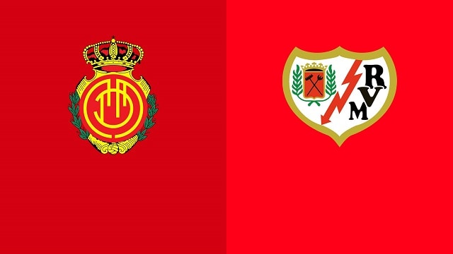 Soi kèo bóng đá Mallorca vs Rayo Vallecano, 16/05/2022 – Giải VĐQG Tây Ban Nha